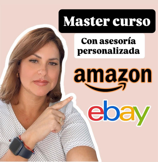 Amazon-Ebay Master Curso + 3 Clases Personalizadas + 3 Meses de acompanamiento