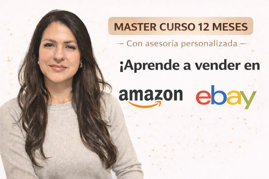 Amazon eBay Master Curso + 6 Clases Personalizadas 1 a 1 + 12 meses de Participacion Grupal