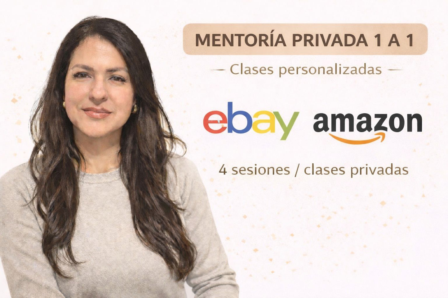 Mentoría Privada 1 a 1 – Clase Personalizada de eBay y Amazon 4 Sesiones