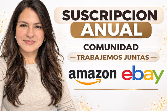 Suscripcion Anual eBay Amazon Comunidad Trabajemos Juntas